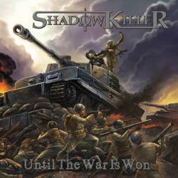 Shadowkiller : Until the War Is Won